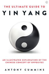 The Ultimate Guide to Yin Yang 
