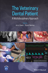 The Veterinary Dental Patient: A Multidisciplinary Approach (Original PDF)