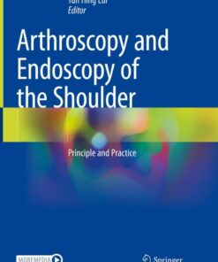 Arthroscopy and Endoscopy of the Shoulder (Original PDF from Publisher)