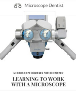 Microscope Course for Dentistry