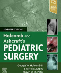 Holcomb and Ashcraft's Pediatric Surgery 7th Edition PDF Original & Video 