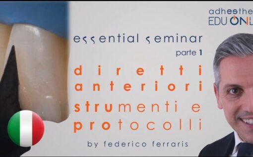 Adhesthetics EDU ONLINE  Essential Seminars