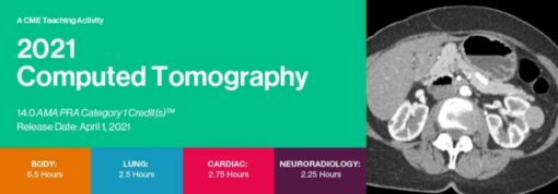 Computed Tomography 2021: National Symposium (CME VIDEOS)
