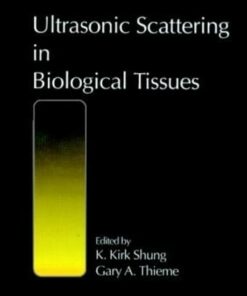 Ultrasonic Scattering in Biological Tissues (Original PDF from Publisher)