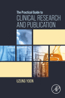 The Practical Guide to Clinical Research and Publication 2021 Original pdf