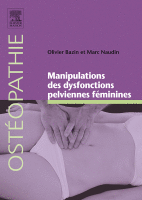 Manipulations des Dysfonctions Pelviennes Féminines 2016 Original pdf