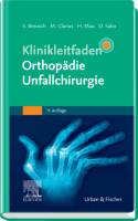 Klinikleitfaden Orthopädie Unfallchirurgie A volume in Klinikleitfaden 2020 Original pdf