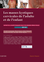 Les Masses Kystiques Cervicales de L'adulte et de L'enfant 2018 Original pdf