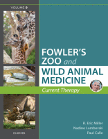 Fowler's Zoo and Wild Animal Medicine Current Therapy, Volume 9 2019 Original pdf