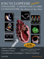 Encyclopédie Animée D'imagerie Cardiovasculaire Ultrasonore du Chien et du Chat Plus de 250 Vidéos Dont 30 Animations 3D 2018 Original pdf