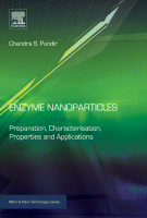 Enzyme Nanoparticles Preparation, Characterisation, Properties and Applications A volume in Micro and Nano Technologies 2015 Original pdf