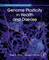 Genome Plasticity in Health and Disease A volume in Translational and Applied Genomics 2020 Original pdf