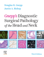 Gnepp's Diagnostic Surgical Pathology of the Head and Neck 2020 Original pdf