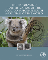 The Biology and Identification of the Coccidia (Apicomplexa) of Marsupials of the World 2016 original pdf