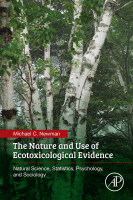 The Nature and Use of Ecotoxicological Evidence Natural Science, Statistics, Psychology, and Sociology 2018 Original pdf