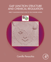 Gap Junction Structure and Chemical Regulation Direct Calmodulin Role in Cell-To-cell Channel Gating 2019 original pdf