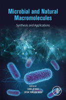 Microbial and Natural Macromolecules Synthesis and Applications 2020 ORIGINAL PDF