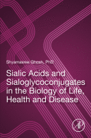 Sialic Acids and Sialoglycoconjugates in the Biology of Life, Health and Disease 2020 original pdf