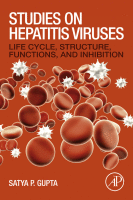 Studies on Hepatitis Viruses Life Cycle, Structure, Functions, and Inhibition 2018 original pdf