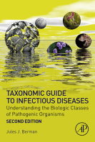 Taxonomic Guide to Infectious Diseases Understanding the Biologic Classes of Pathogenic Organisms 2019 original pdf