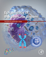 Epigenetics of the Immune System Volume 16 in Translational Epigenetics 2020 original pdf