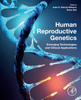 Human Reproductive Genetics Emerging Technologies and Clinical Applications 2020 Original pdf