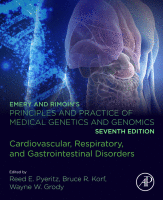 Emery and Rimoin's Principles and Practice of Medical Genetics and Genomics Cardiovascular, Respiratory, and Gastrointestinal Disorders 2020 Original pdf