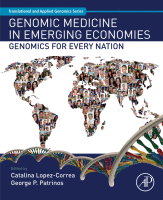 Genomic Medicine in Emerging Economies Genomics for Every Nation A volume in Translational and Applied Genomics 2018 Original pdf