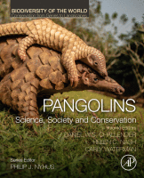 Pangolins Science, Society and Conservation A volume in Biodiversity of World: Conservation from Genes to Landscapes 2020 Original pdf