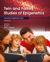 Twin and Family Studies of Epigenetics Volume 27 in Translational Epigenetics 2017 Original pdf