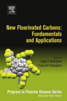 New Fluorinated Carbons: Fundamentals and Applications Progress in Fluorine Science Series 2017 Original pdf