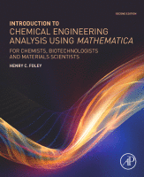 Introduction to Chemical Engineering Analysis Using Mathematica For Chemists, Biotechnologists and Materials Scientists 2021 Original pdf