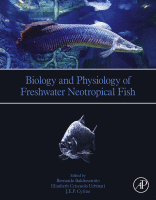 Biology and Physiology of Freshwater Neotropical Fish 2020 Original pdf