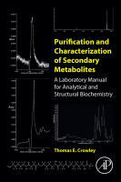 Purification and Characterization of Secondary Metabolites A Laboratory Manual for Analytical and Structural Biochemistry 2020 Original pdf