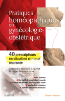 Pratiques Homéopathiques en Gynécologie-Obstétrique 40 Prescriptions en Situation Clinique Courante 2019 Original pdf