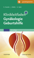 Klinikleitfaden Gynäkologie Geburtshilfe Mit Zugang zur Medizinwelt A volume in Klinikleitfaden 2018 Original pdf