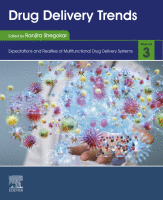 Drug Delivery Trends Volume 3: Expectations and Realities of Multifunctional Drug Delivery Systems 2020 Original pdf