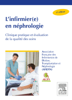 L'infirmier(e) en néphrologie Clinique Pratique et évaluation de la Qualité des Soins 2016 ORIGINAL PDF