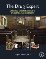The Drug Expert A Practical Guide to the Impact of Drug Use in Legal Proceedings 2020 Original pdf