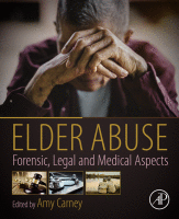 Elder Abuse Forensic, Legal and Medical Aspects 2019 Original pdf