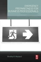Emergency Preparedness for Business Professionals How to Mitigate and Respond to Attacks Against your Organization 2015  Original pdf
