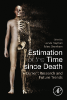 Estimation of the Time since Death Current Research and Future Trends 2020 Original pdf