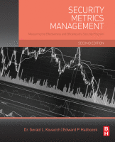 Security Metrics Management Measuring the Effectiveness and Efficiency of a Security Program 2017 Original pdf