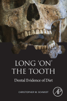 Long 'on' the Tooth Dental Evidence of Diet 2020 Original pdf