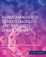 Nanocarriers for Cancer Diagnosis and Targeted Chemotherapy A volume in Micro and Nano Technologies 2019 original pdf