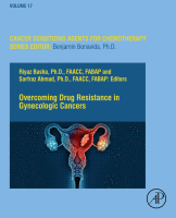 Overcoming Drug Resistance in Gynecologic Cancers Volume 17 in Cancer Sensitizing Agents for Chemotherapy 2021 original pdf