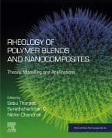 Rheology of Polymer Blends and Nanocomposites Theory, Modelling and Applications A volume in Micro and Nano Technologies 2020 original pdf