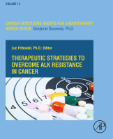 Therapeutic Strategies to Overcome ALK Resistance in Cancer Volume 13 in Cancer Sensitizing Agents for Chemotherapy 2021 original pdf