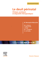Le Deuil Périnatal Clinique, Pratiques et Dispositifs Thérapeutiques 2020 original pdf
