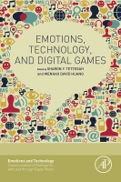 Emotions, Technology, and Digital Games A volume in Emotions and Technology 2016 original pdf
